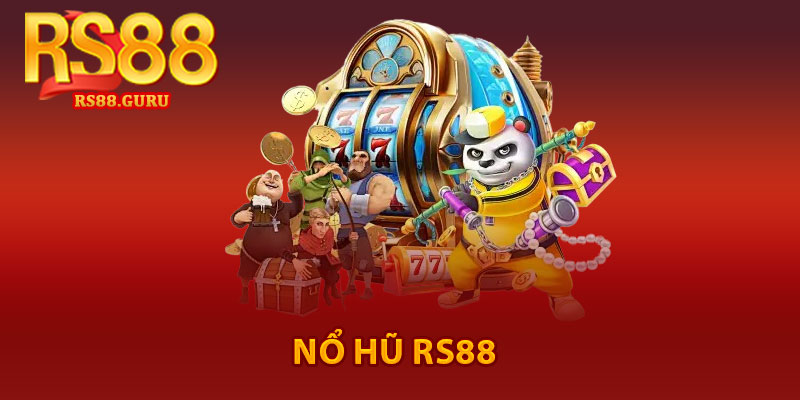 Nổ Hũ RS88 – Giải Trí Quay Hũ Thưởng Lớn 2026 1 nổ hũ RS88