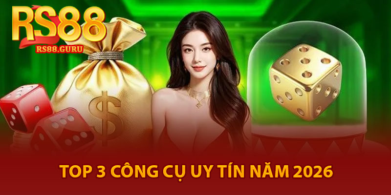 Tool Hack Tài Xỉu – Bí quyết Thắng Lớn Từ Chuyên Gia RS88 3 top 3 công cụ uy tín năm 2026